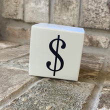Load image into Gallery viewer, dollar sign wood block